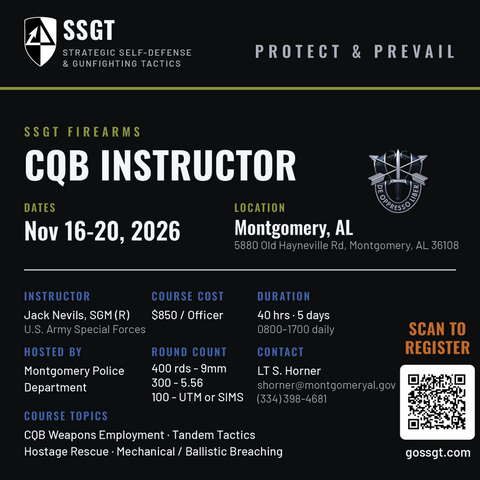 26-A11-HG4: 40-hour SSGT Firearms: CQB Instructor Montgomery, AL (November ‘26)