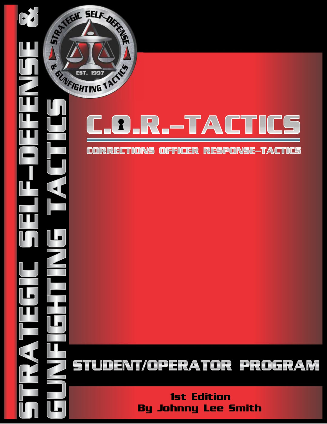 SSGT COR-Tactics Student/Operator Manual (1st Edition - Released 01-01-2025)