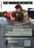 26-A12-DT1F: 40-hour SSGT Vanguard Level One Instructor Certification Course in Baton Rouge, LA (December '26)