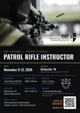 26-A11-Firearms Instructor PAT3: 40-hour SSGT Patrol Rifle: Instructor Course in Shelbyville, TN (November '26)